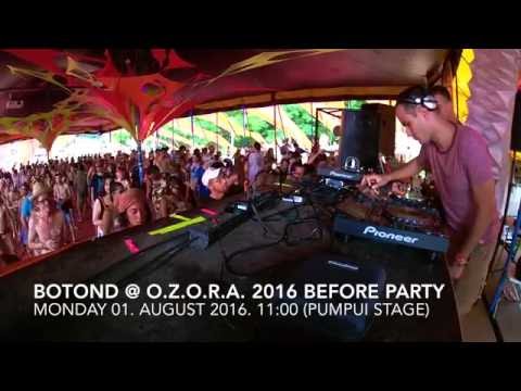 Botond @ O.Z.O.R.A. Festival 2016 Before Party