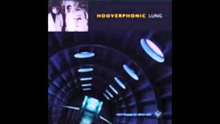 Hooverphonic - Lung (1977 Happy Go Disco Mix) (Club Edit)
