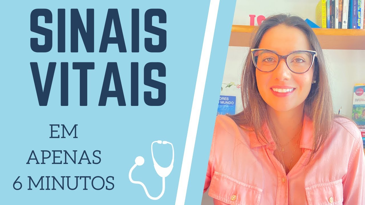 SINAIS VITAIS em apenas 6 minutos I Enfermagem