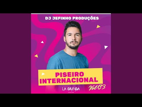 Piseiro Internacional Vol.3