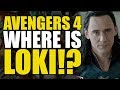 Avengers 4: Your Loki Theory Avengers 4: Your Loki Theory