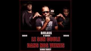 DJELASS - Le son coule dans nos veines (ft. X-Gangs, Bedjik et Dadju)