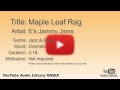 Maple Leaf Rag E S Jammy Jams Jazz Blues Dramatic YouTube Audio Library BGM