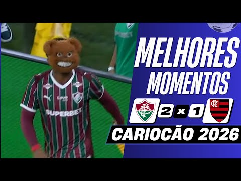 Fluminense 2 x 1 Flamengo | Melhores Momentos (COMPLETO) | Cariocão 2026
