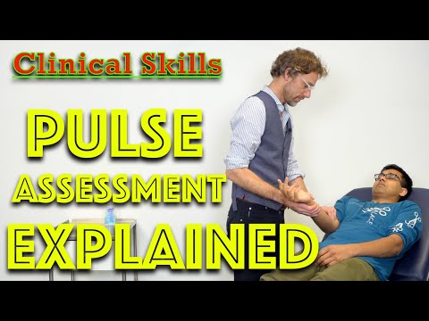 Cardiac Pulse Assessment Explained - Clinical Skills - Dr Gill