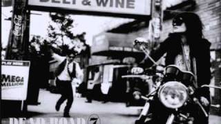 The Kills - Dead Road 7