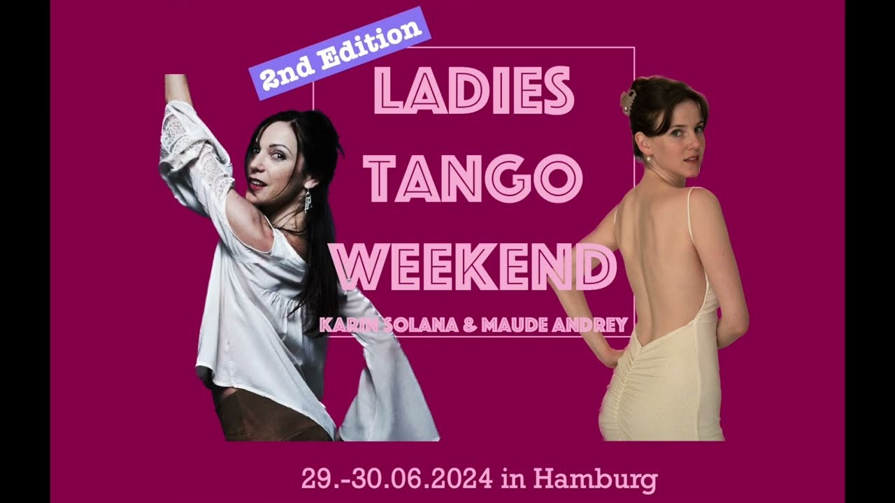 Technique for Followers (summary) - LADIES TANGO WEEKEND - Karin Solana & Maude Andrey