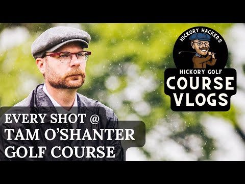 Tam O'Shanter Golf Course (IL) with Hickory Golf Clubs - Hickory Golf Course Vlog #38