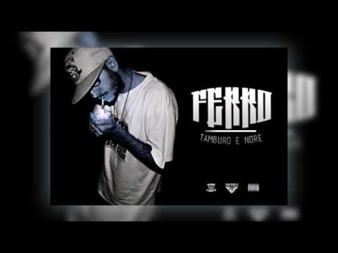 TAMBURO & NDRE' - FERRO (prod Ndrè)