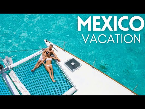 10 Best Places to Vacation in Mexico in 2024 - Travel Video