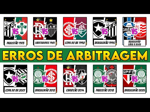 Todos os ERROS DE ARBITRAGEM MAIS PREJUDICIAIS do FUTEBOL BRASILEIRO Explicados em 22 Minutos