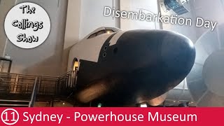Sydney & Powerhouse Museum - Carnival Spirit Disembarkation Day