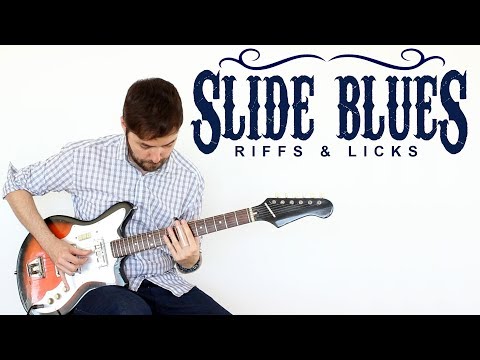 Slide Blues - Riffs & Licks - Standard Tunning