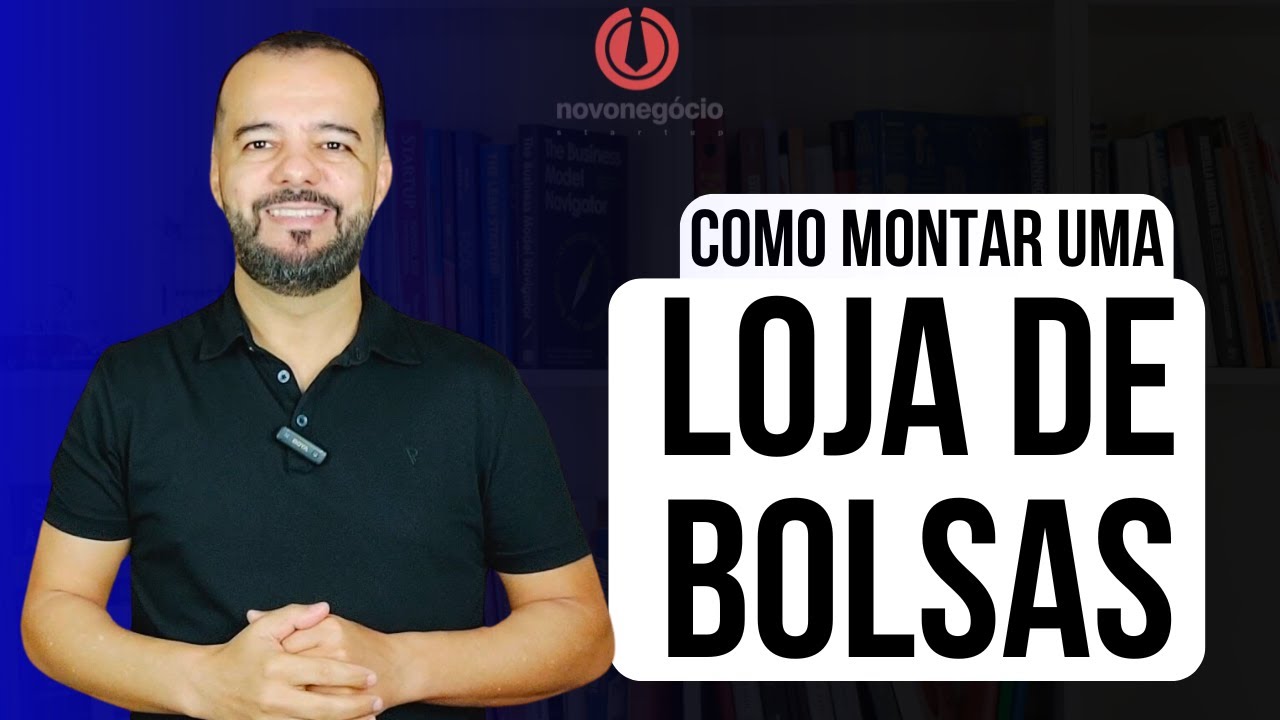 Como Montar uma Loja de Bolsas de Sucesso em 2024...