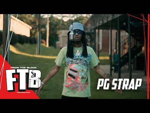 PG Strap - Pop My Sh*t | From The Block Performance 🎙