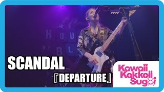 SCANDAL - DEPARTURE Live (House of Blues Sunset 05.22.2015)