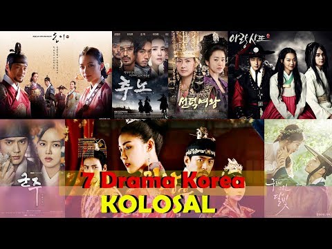 7 drama korea kolosal terbaik