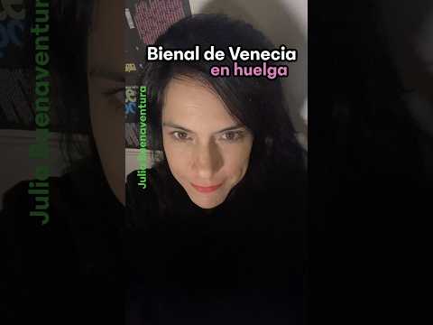 Bienal de Venecia en HUELGA contra Israhell