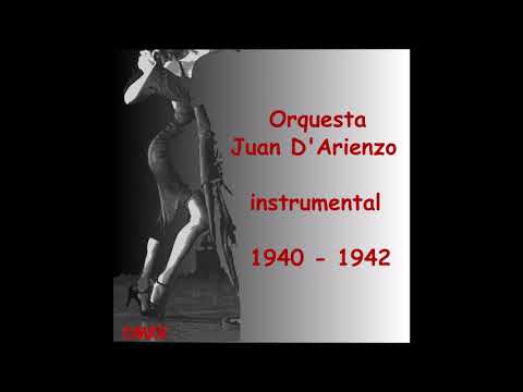 Quién te iguala Tango Orquesta Juan D'Arienzo 1941-05-21