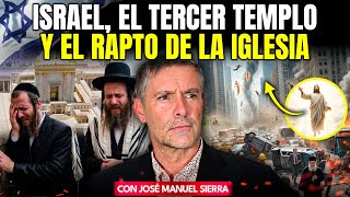Señales que ya están OCURRIENDO: Israel, el Tercer Templo y el Rapto