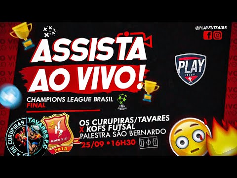 Os Curupiras / Tavares v Kofs | Final da Copa Champions League Brasil | AO VIVO