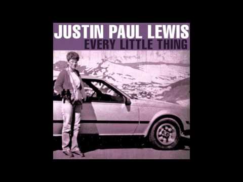 Go Outside - Justin Paul Lewis