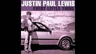 Go Outside - Justin Paul Lewis