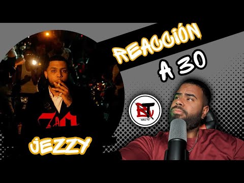 (reaccion) Jezzy - PRESO A 30 🔒 [Prod. Leo RD] | Video Oficial