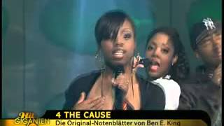 4 the Cause - Stand by me 2008