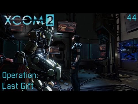 XCOM 2 (All DLC's) - Part 44