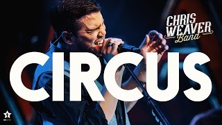 Chris Weaver Band - Circus | DVD Live In Brazil