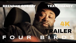 FOUR BIRDS - Official Trailer [4K]