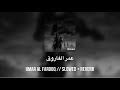 UMAR AL FAROOQ Slowed Reverb Mishary Rashid Al Afasy AHMED