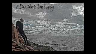 I Do Not Belong - Kutless