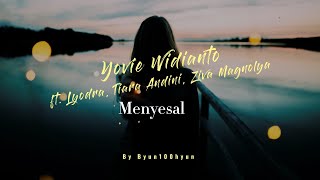 Download lagu Yovie Widianto - Menyesal ft. Lyodra, Tiara Andini, Ziva Magnolya (Lirik) mp3 Download lagu Yovie Widianto - Menyesal ft. Lyodra, Tiara Andini, Ziva Magnolya (Lirik) mp3