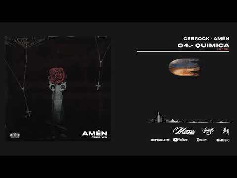 04.- Cebrock - Quimica (Feat. Diez)