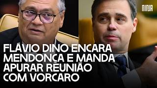 🔥Mendonça encontra Vorcaro antes de julgamento e Dino o aperta para saber o que houve🔥