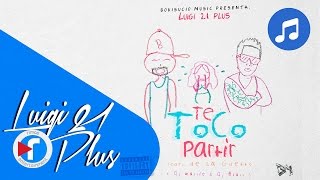 Te Toco Partir Lyrics English Translation
