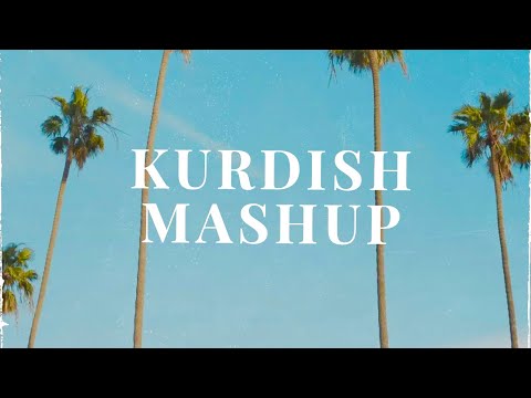 KURDISH MASHUP || Prod. Tarkan