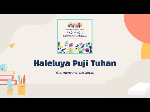 Haleluya Puji Tuhan Lagu Sekolah Minggu