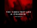 Fort Nowhere - The Times They Are A-Changin' (The Crown Soundtrack)