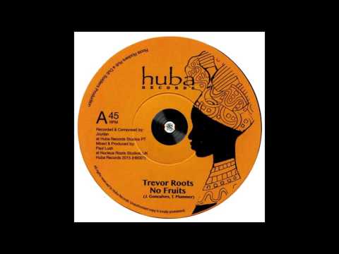 Trevor Roots – No Fruits – A1