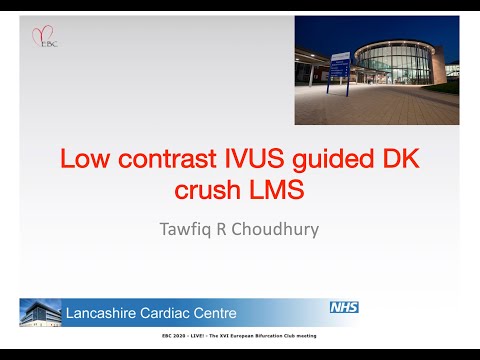Low contrast IVUS guided DK crush LMS - Tawfiq R Choudhury