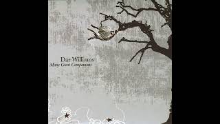 Dar Williams  "If I Wrote You"