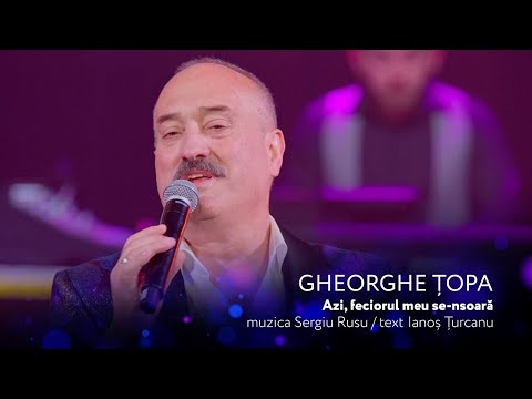 Gheorghe Topa - AZI FECIORUL MEU SE-NSOARA [Concert Aniversar 60 Ani✨Dulce și Amar✨]
