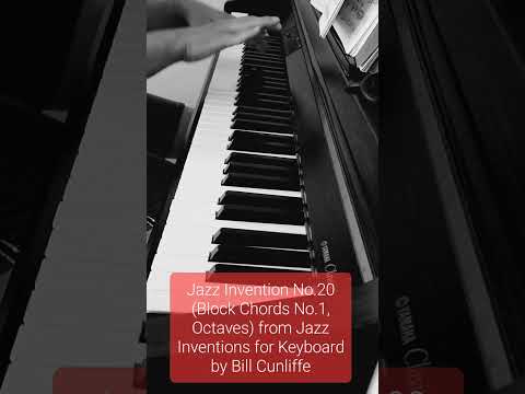 Jazz Invention No.20 from Jazz Inventions for Keyboard by Bill Cunliffe