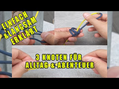 3 Bundeswehr Knoten für Alltag & Abenteuer -Einfach & Langsam erklärt