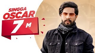 Oscar (Official Video)  Singga  Harish Verma  Yuvr