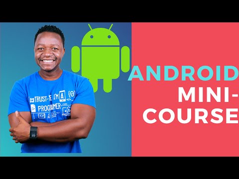 Android Tutorial - Learn Android in 2 Hours - Android App Development Tutorial with Android Studio