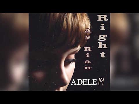Right As Rain - Adele